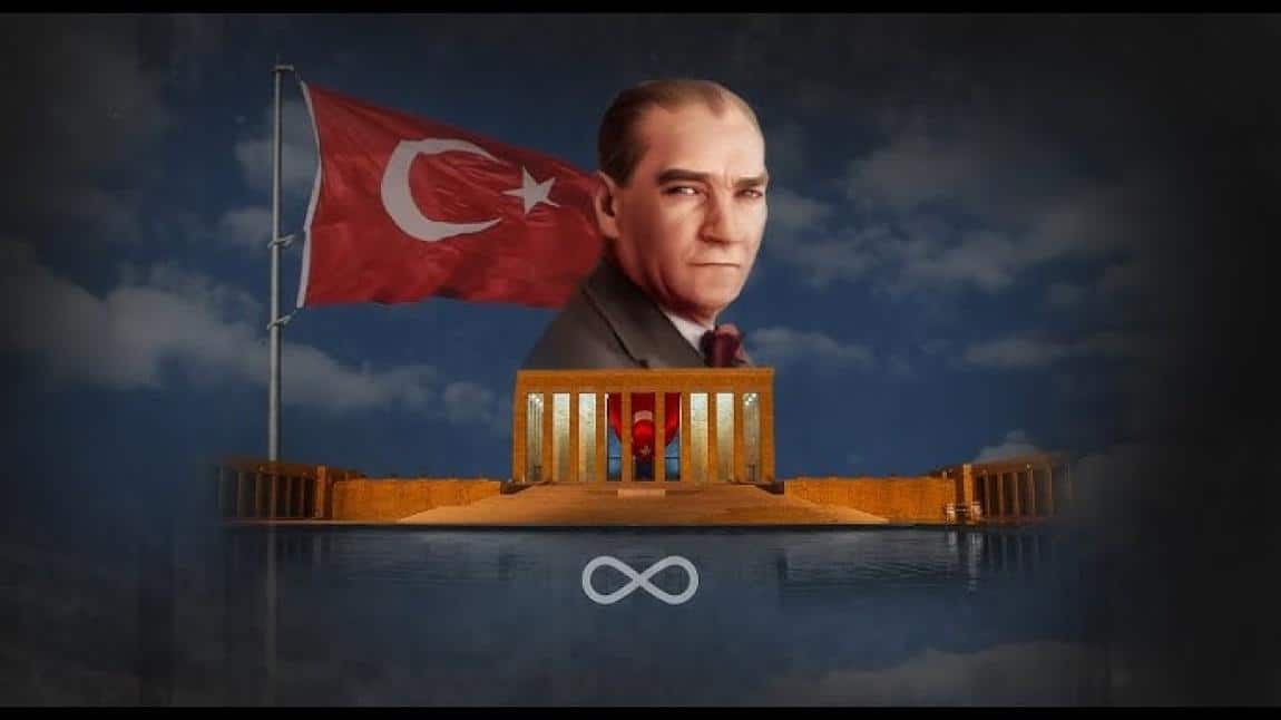 10 KASIM VE ATATÜRK