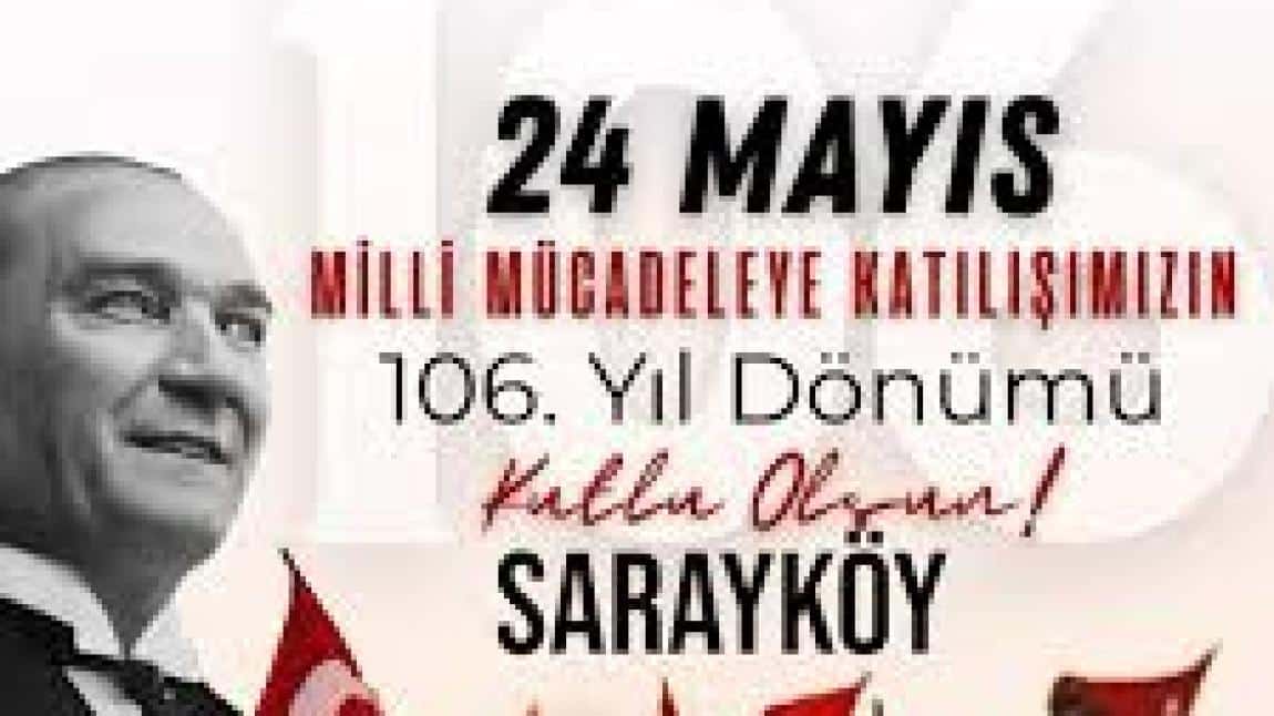 MİLLİ MÜCADELEYE KATILIŞIMIZIN 106. YIL DÖNÜMÜ